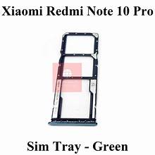 Redmi Note 10 Pro SIM Tray